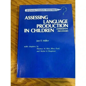 Assessing Language Production in Children SPEECH and LanguageTHERAPY‎